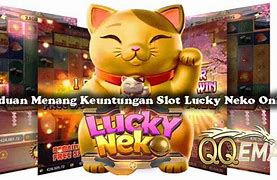 Lucky Neko 50 Rupiah Slot Menang Besar Atau Kecil